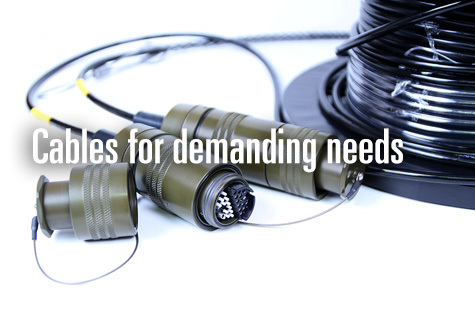 Cables for demanding needs